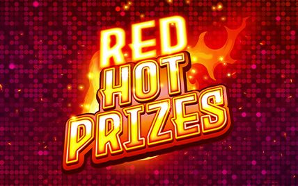 Red Hot Prizes